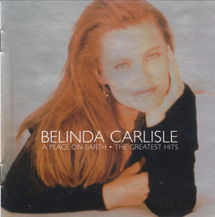 Belinda Carlisle - A Place On Earth  (The Greatest Hits)