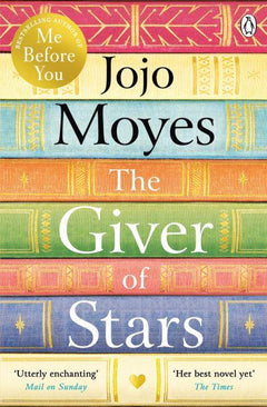 The Giver of Stars - Jojo Moyes