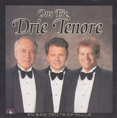 Ge Korsten, Phillip Kotze, Manuel Escorcio - Ons Eie Drie Tenore