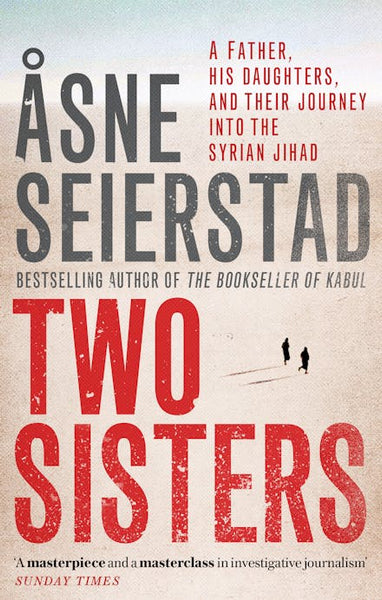 Two Sisters - Asne Seierstad