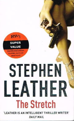 The Stretch - Stephen Leather