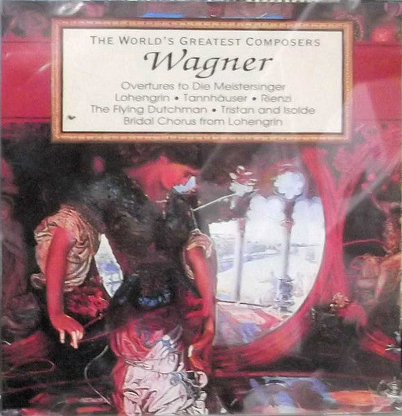 Wagner - Overtures To Die Meistersinger, Lohengrin, Tanhauser, Rienzi, The Flying Dutchman, Tristan And Isolde, Bridal Chorus From Lohengrin