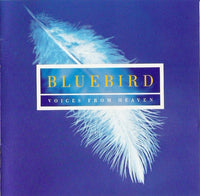 Choir Of New College Oxford - Bluebird: Voices From Heaven