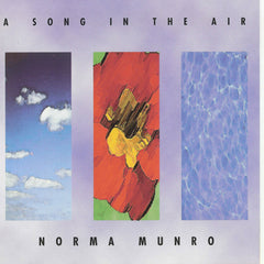 Norma Munro - A Song In The Air