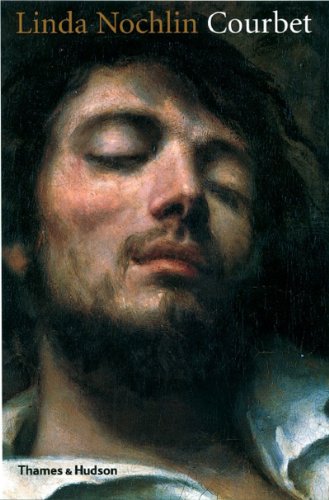 Courbet: With 109 Illustrations, 14 in Color - Linda Nochlin