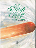 A brush with cricket Richie Ryall (signed,limited 544/850)