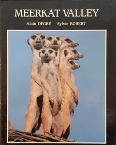 Meerkat Valley - Alain Degre & Sylvie Robert