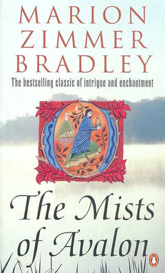 The Mists of Avalon - Marion Zimmer Bradley