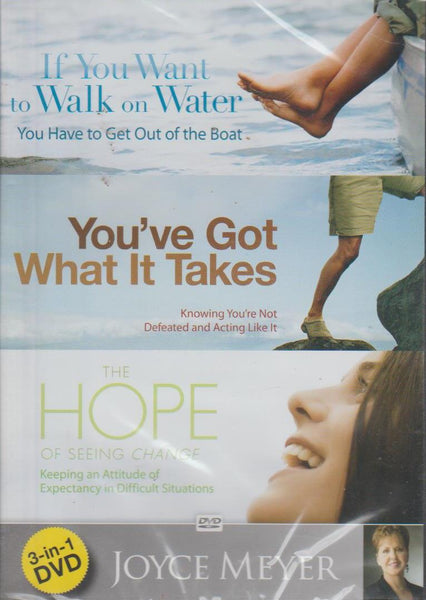 If You Want To Walk On Water, You've Got What It Takes, The Hope:3-in1 - Joyce Meyer (DVD)