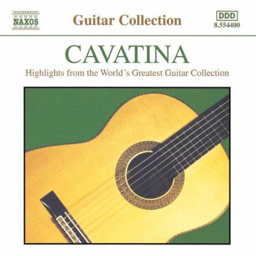 Various - Cavatina - Highlights From The World's Greatest Guitar Collection