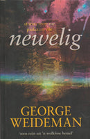 Newelig - George Weideman