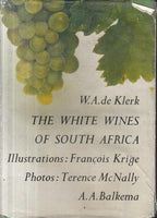 The white wines of South Africa Francois Krige