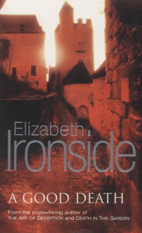A Good Death Elizabeth Ironside