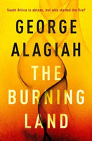 The Burning Land - George Alagiah