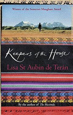 Keepers Of The House Lisa St. Aubin De Teran