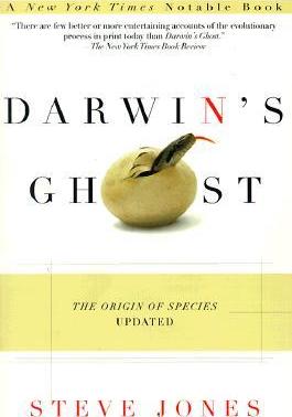 Darwin's Ghost: The Origin of Species Updated - Steve Jones