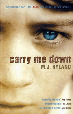 Carry Me Down Maria Hyland