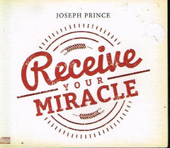 Reveive Your Miracle - Joseph Prince (Audiobook - CD)