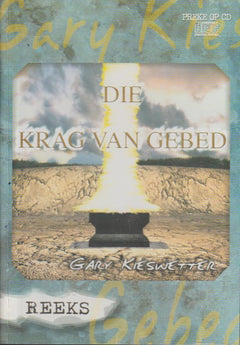 Die Krag Van Gebed (Reeks) - Gary Kieswetter (Audiobook - CD)