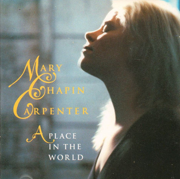 Mary Chapin Carpenter - A Place In The World