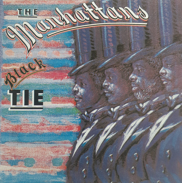Manhattans - Black Tie