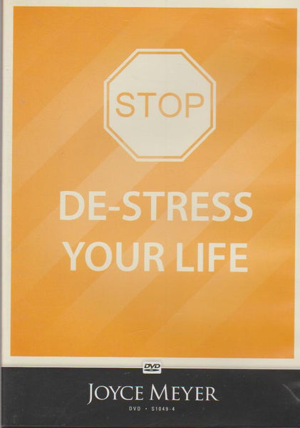 Stop, Destress Your Life - Joyce Meyer (DVD)