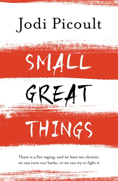 Small Great Things - Jodi Picoult