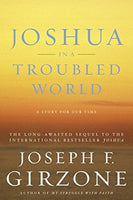 Joshua in a Troubled World: A Story for Our Time - Joseph F. Girzone