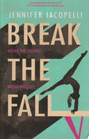 Break the Fall Jennifer Iacopelli