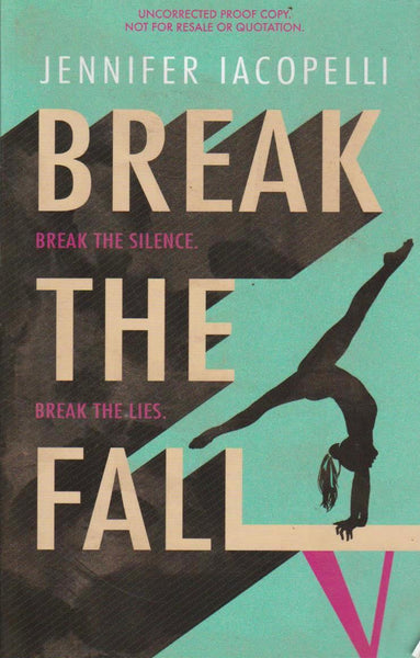 Break the Fall Jennifer Iacopelli