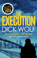 The Execution Dick Wolf