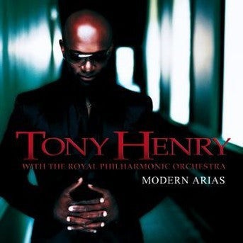 Tony Henry with The Royal Philharmonic Orchestra - Modern Arias