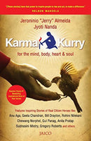 Karma Kurry for the mind, body, heart & soul Jeroninio Almeida & Jyoti Nanda