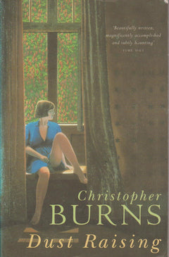 Dust Raising - Christopher Burns