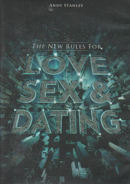 The New Rules for Love, Sex & Dating  - Andy Stanley (DVD)