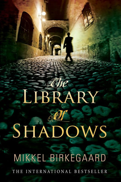 The Library of Shadows Mikkel Birkegaard