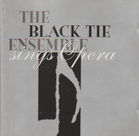 The Black Tie Ensemble - Sings Opera