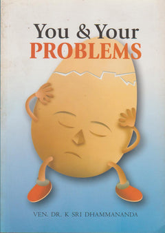 You & Your Problems Sri Dhammananda