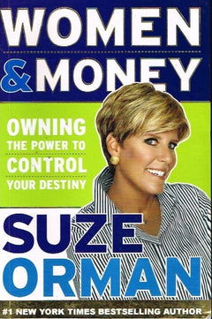 Women & Money: Owning the Power to Control Your Destiny - Suze Orman