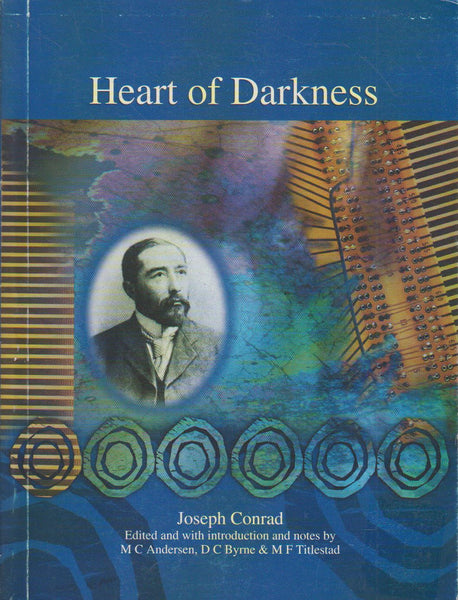 Heart of Darkness - Joseph Conrad