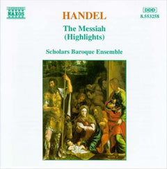 Handel, The Scholars Baroque Ensemble - The Messiah (Highlights)