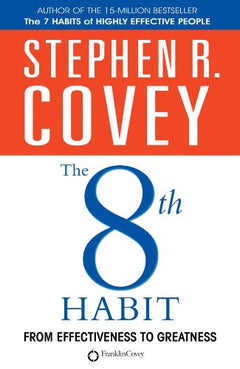 The 8th Habit - Stephen R Covey