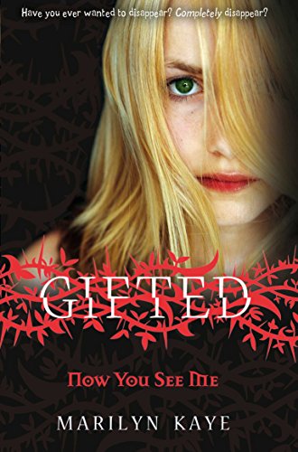 Gifted: Now You See Me - Marilyn Kaye