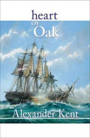 Heart of Oak - Alexander Kent