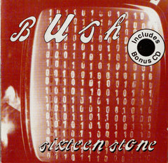 Bush - Sixteen Stone