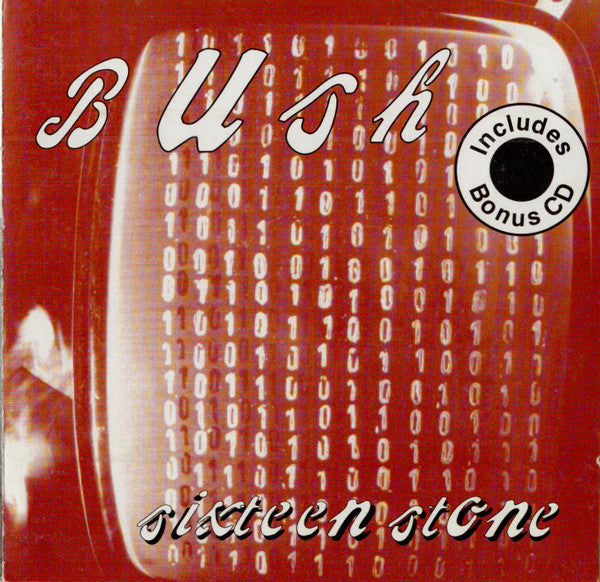 Bush - Sixteen Stone