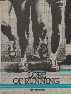 Lore of Running - Tim Noakes