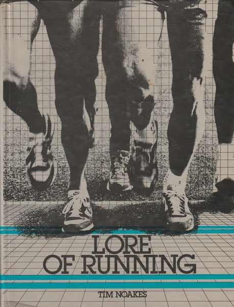 Lore of Running - Tim Noakes