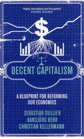 Decent capitalism Sebastian Dullien