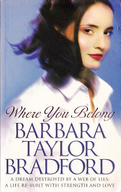 Where You Belong - Barbara Taylor Bradford